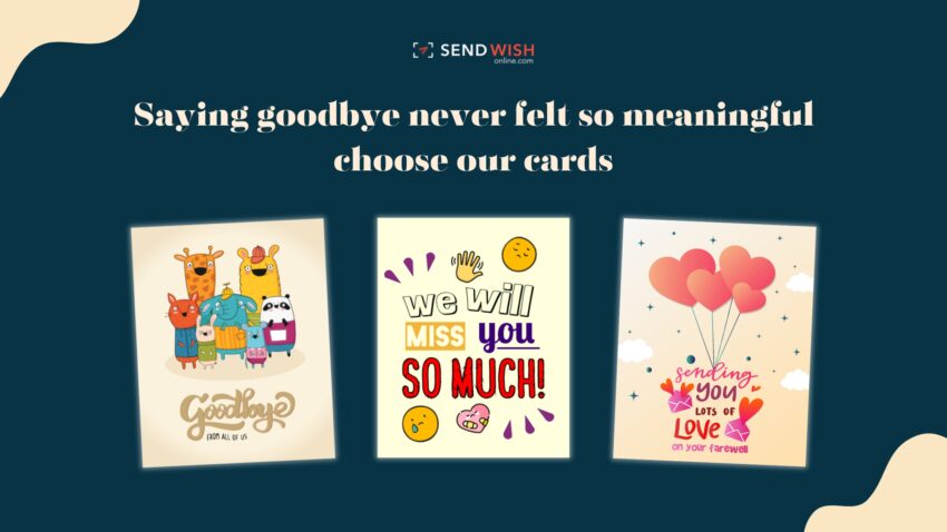 Goodbye Cards